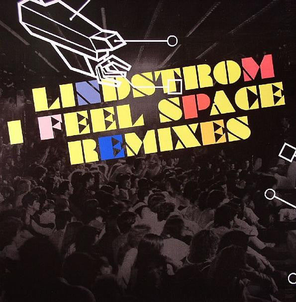 Lindstrøm : I Feel Space (Remixes) (12")
