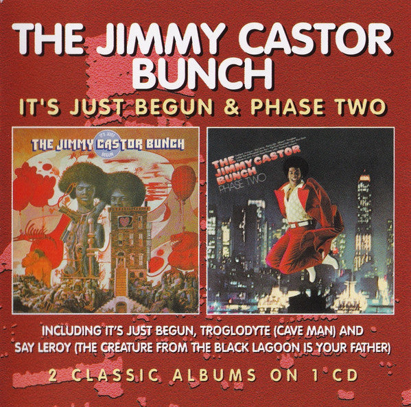 The Jimmy Castor Bunch : It's Just Begun & Phase Two (CD, Comp)