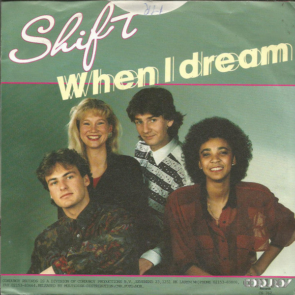 Shift (25) : When I Dream  (7", Single)