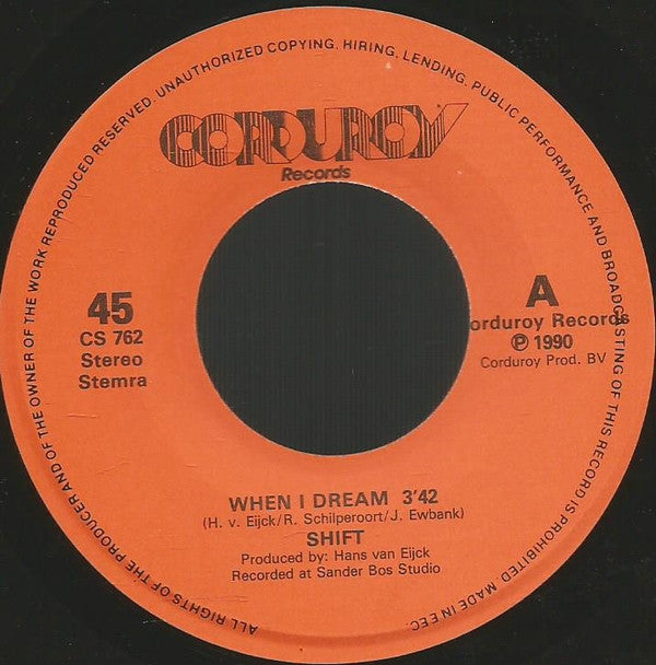 Shift (25) : When I Dream  (7", Single)