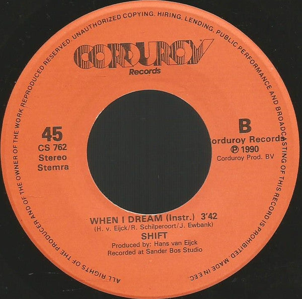 Shift (25) : When I Dream  (7", Single)