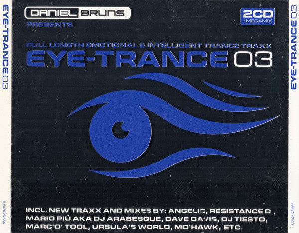 Daniel Bruns : Eye-Trance 03 (2xCD + CD, Mixed + Comp)