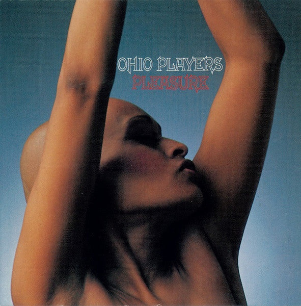 Ohio Players : Pleasure (CD, Album, RE)