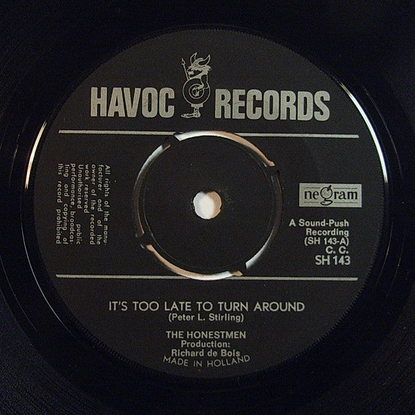 Honest Men : It's Too Late To Turn Around (7", Single)