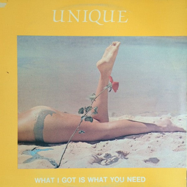 Unique (5) : What I Got Is What You Need (12")