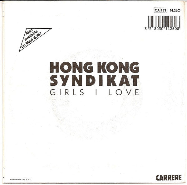 Hongkong Syndikat : Girls I Love (7", Single)