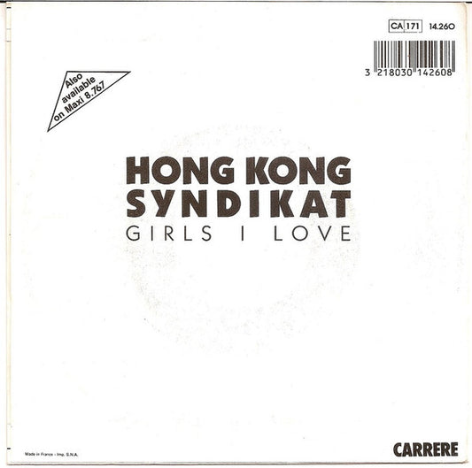 Hongkong Syndikat : Girls I Love (7", Single)