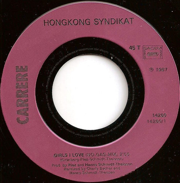 Hongkong Syndikat : Girls I Love (7", Single)