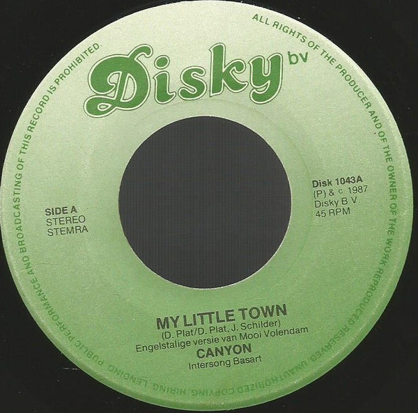 Canyon (4) : My Little Town (7", Single)