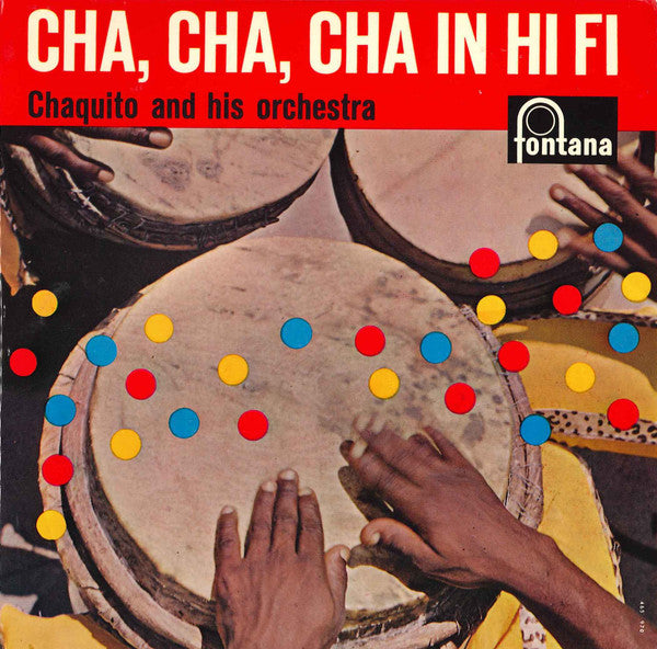 Chaquito And His Orchestra : Cha, Cha, Cha In Hi Fi (7", EP)