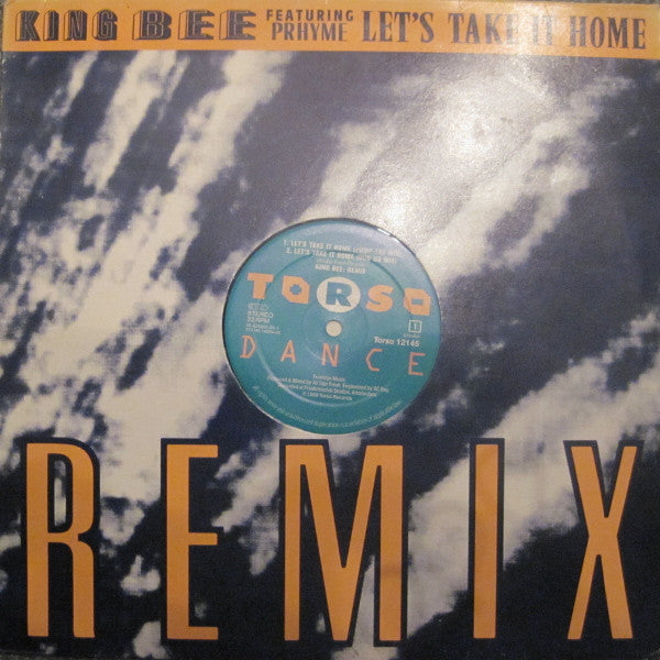 King Bee : Lets Take It Home (Remix) (12")
