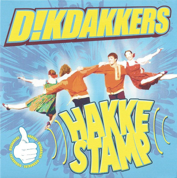 Dikdakkers : Hakkestamp (CD, Single)