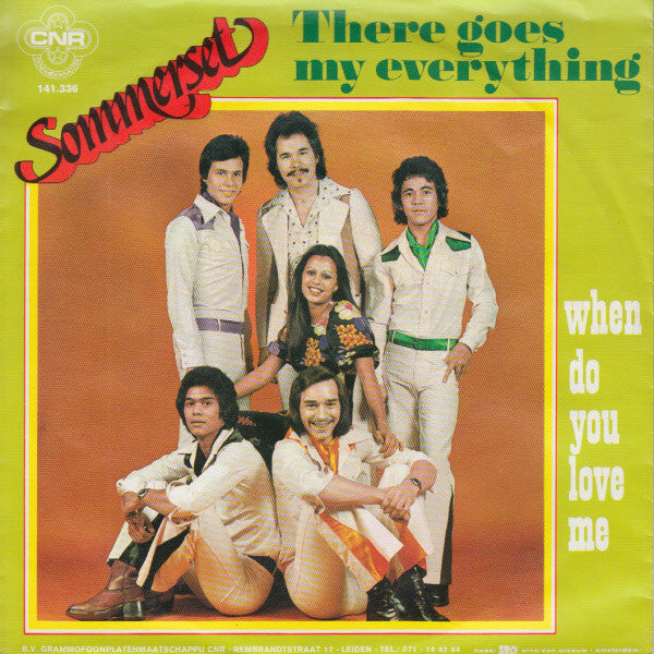 Sommerset (2) : There Goes My Everything / When Do You Love Me (7", Single)