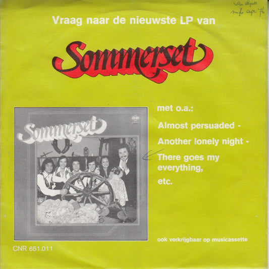 Sommerset (2) : There Goes My Everything / When Do You Love Me (7", Single)