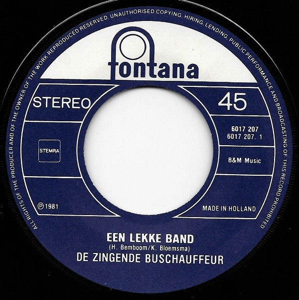 De Zingende Buschauffeur : Lekke Band (7", Single)