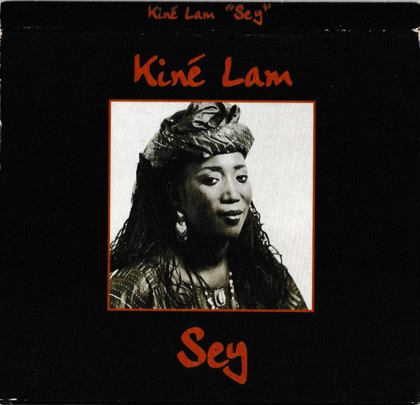 Kiné Lam : Sey (CD, Album, Sli)