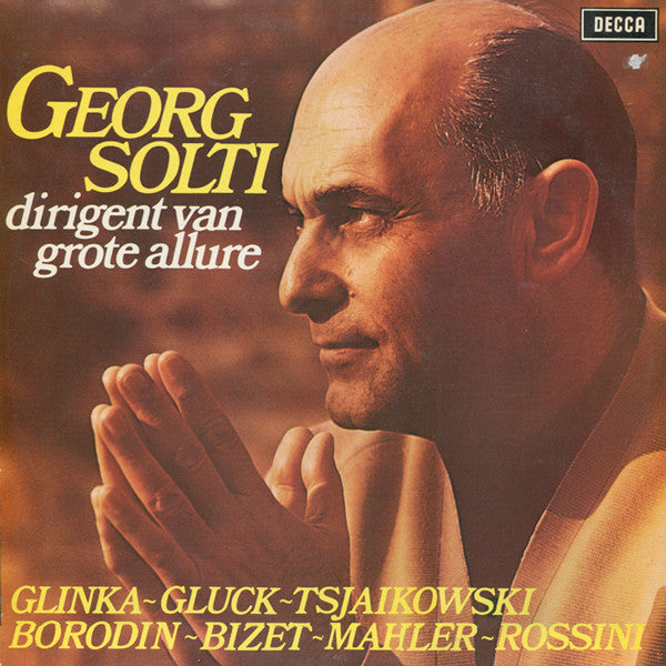 Georg Solti : Dirigent Van Grote Allure (LP, Comp)