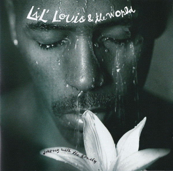 Lil' Louis & The World : Journey With The Lonely (CD, Album, RE)