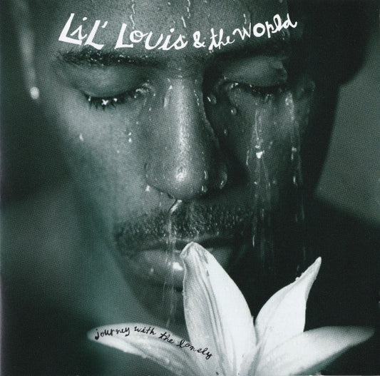 Lil' Louis & The World : Journey With The Lonely (CD, Album, RE)