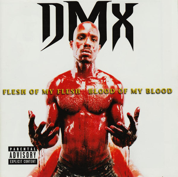 DMX : Flesh Of My Flesh Blood Of My Blood (CD, Album, PMD)