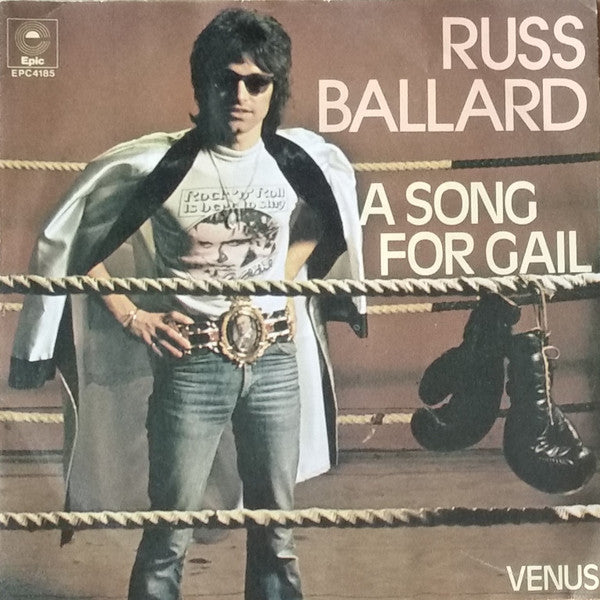 Russ Ballard : A Song For Gail (7", Single)
