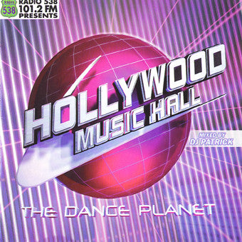 DJ Patrick : Hollywood Music Hall - The Dance Planet (2xCD, Comp, Mixed)