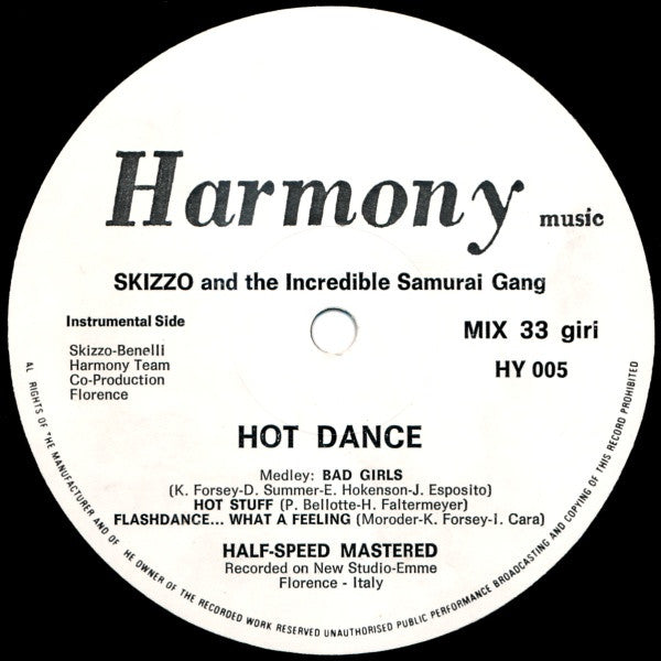 Skizzo And The Incredible Samurai Gang : Hot Dance (12", Maxi)