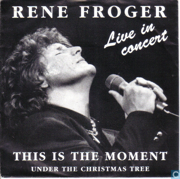 René Froger : This Is The Moment (Live In Concert) (CD, Single, Car)
