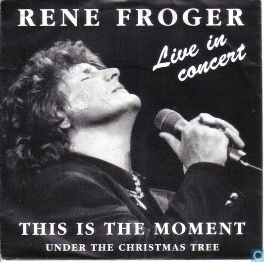 René Froger : This Is The Moment (Live In Concert) (CD, Single, Car)