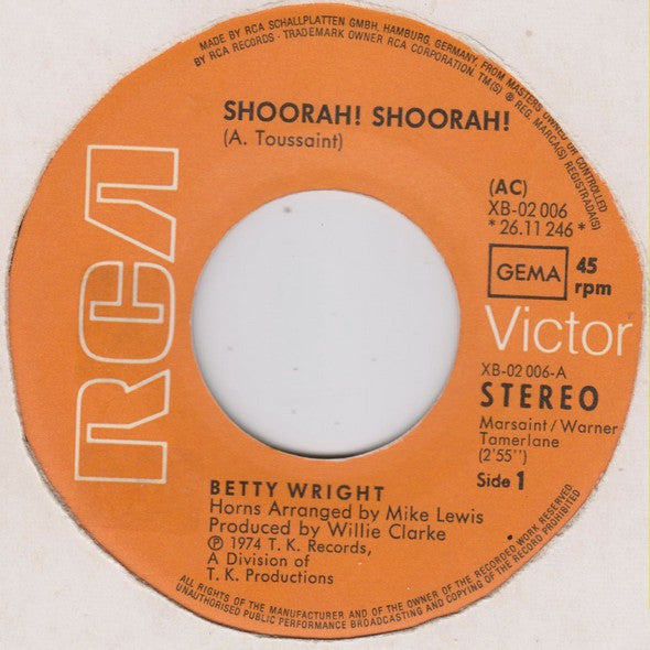 Betty Wright : Shoorah! Shoorah! (7")