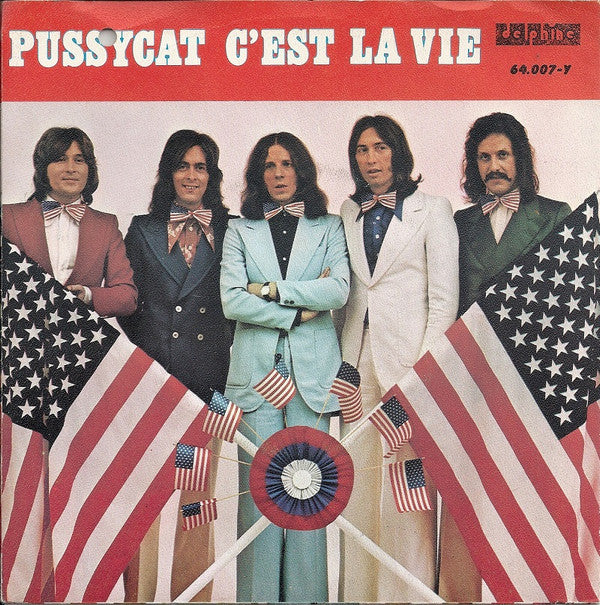 Anarchic System : Pussycat C'Est La Vie (7", Single)
