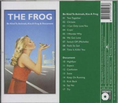 The Frog (3) : Be Kind To Animals Kiss A Frog / Document (CD, Album, Comp, RE)