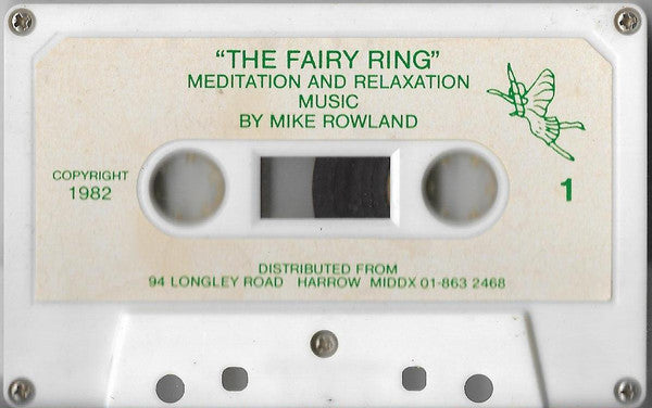 Mike Rowland (2) : The Fairy Ring (Cass, Album)