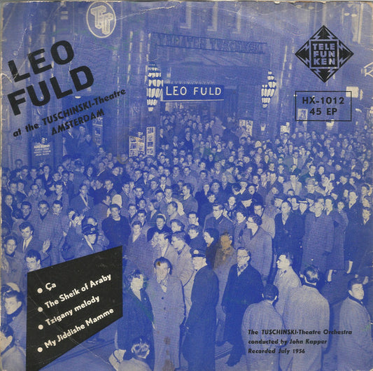 Leo Fuld : Leo Fuld At The Tuschinski-Theatre (7", EP)