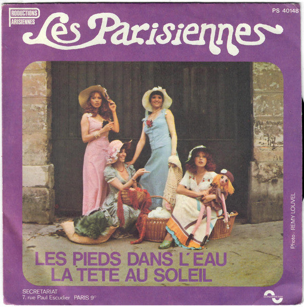 Les Parisiennes : Les Pieds Dans L'Eau, La Tête Au Soleil (7", Single)