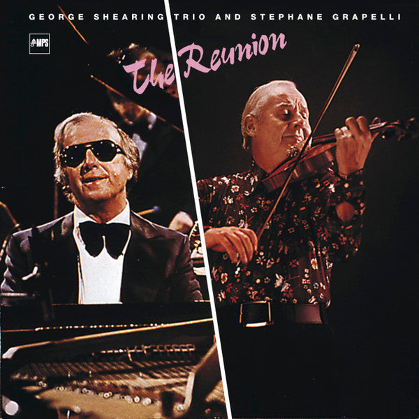 George Shearing Trio And Stéphane Grappelli : The Reunion (CD, Album, RE)