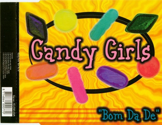 Candy Girls : Bom Da De (CD, Maxi)