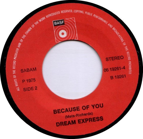 Dream Express : Dream Express / Because Of You (7", Single)