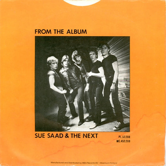 Sue Saad And The Next : Gimme Love / Gimme Pain (7", Single)