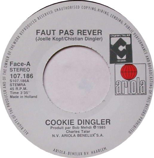 Cookie Dingler : Faut Pas Rever (7", Single)