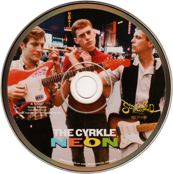 The Cyrkle : Neon (CD, Album, Mono, RE, S/Edition)