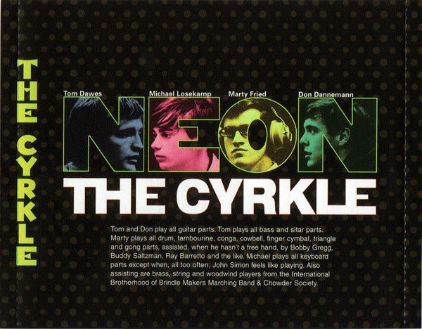 The Cyrkle : Neon (CD, Album, Mono, RE, S/Edition)