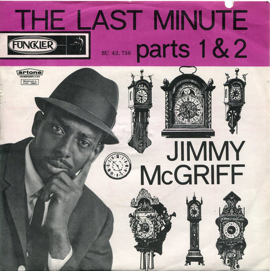 Jimmy McGriff : The Last Minute Parts 1 & 2 (7", Single, Bla)