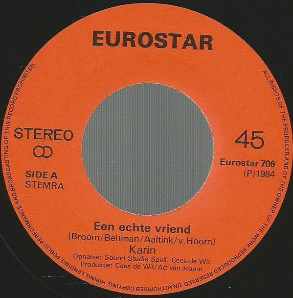 Karin (13) : Een Echte Vriend (7", Single)