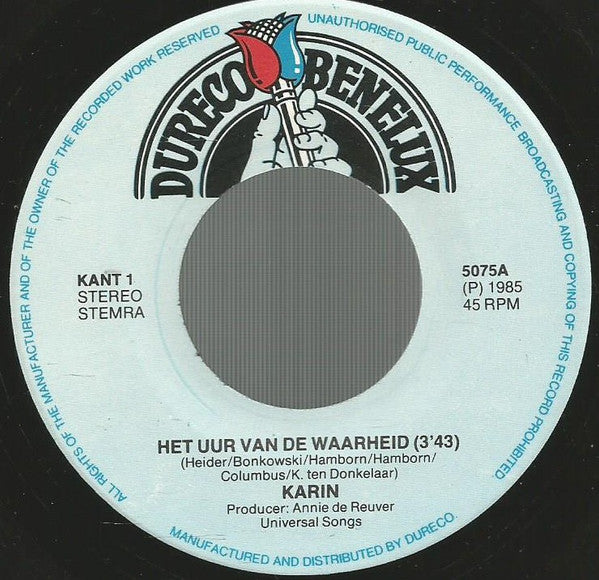 Karin Donkelaar : Het Uur Van De Waarheid (7", Single)