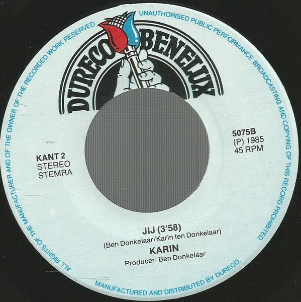 Karin Donkelaar : Het Uur Van De Waarheid (7", Single)