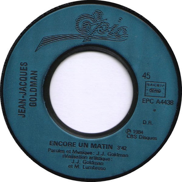 Jean-Jacques Goldman : Encore Un Matin (7", Single)