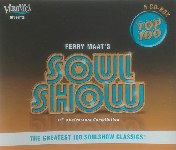 Various : Ferry Maat's Soulshow Top 100 (35th Anniversary Compilation) (5xCD, Comp)