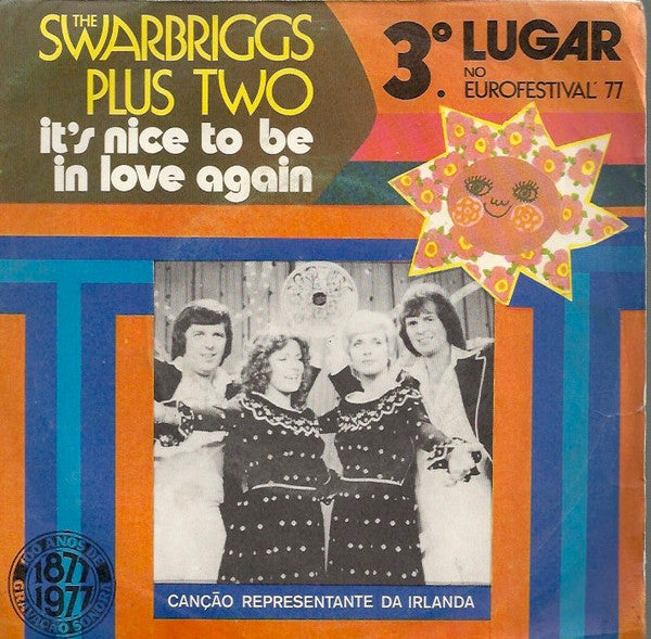 The Swarbriggs Plus Two : It's Nice To Be In Love Again (7")