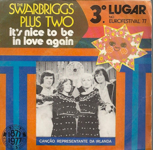 The Swarbriggs Plus Two : It's Nice To Be In Love Again (7")
